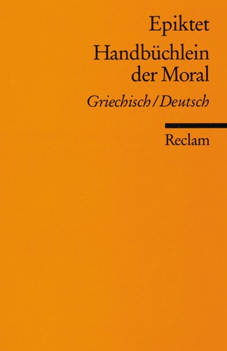 Epictetus: Handbüchlein der Moral (Greek language, 2006, Reclam)