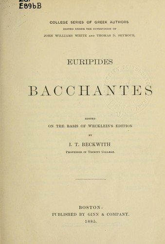 Euripides: Bacchantes (1886, Ginn)