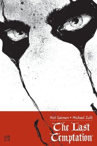 Neil Gaiman: The Last Temptation (Hardcover, 2006, Dark Horse)