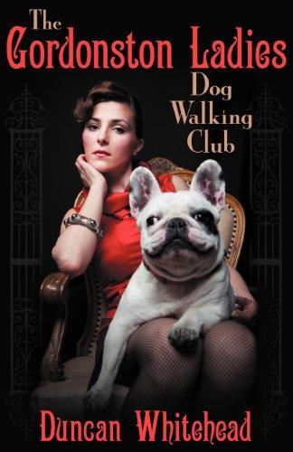 Duncan Whitehead: The Gordonston Ladies Dog Walking Club (2012)