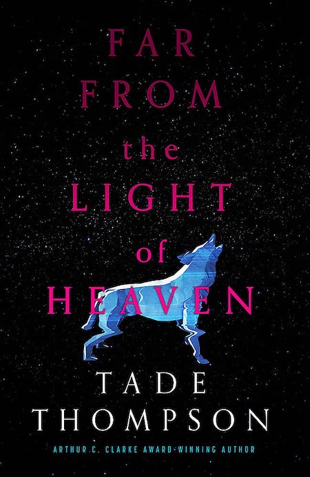 Tade Thompson: Far from the Light of Heaven (EBook, Orbit)