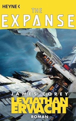 James S. A. Corey: Leviathan erwacht (German language, 2017, Heyne Verlag)
