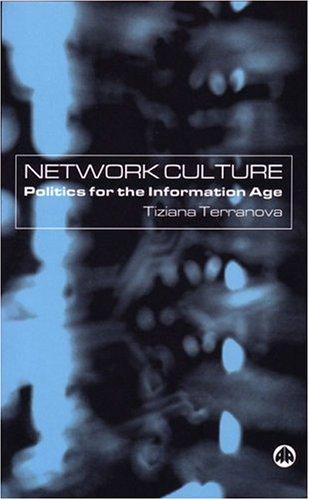 Tiziana Terranova: Network Culture (Hardcover, 2004, Pluto Press)