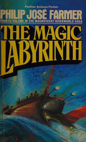 Philip José Farmer: The magic labyrinth. (1981, Granada)