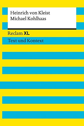 Heinrich von Kleist: Michael Kohlhaas (Paperback, 2016, Reclam Philipp Jun.)