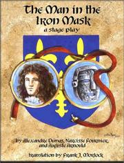 Alexandre Dumas, Narcisse Fournier, Auguste Arnould: The Man in the Iron Mask (Paperback, 2001, Impressions)