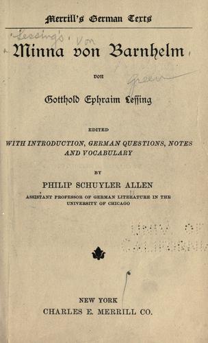 Gotthold Ephraim Lessing: Minna von Barnhelm (1907, Charles E. Merrill Co.)