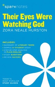 Their eyes were watching God (Paperback, 2014, SparkNotes)