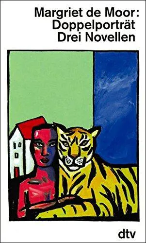 Margriet de Moor: Doppelporträt (German language, 1994, dtv Verlagsgesellschaft)