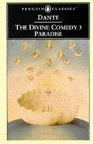 Dante Alighieri: The Divine Comedy of Dante Alighieri: The Florentine/Cantica III (1962, Penguin Classics)