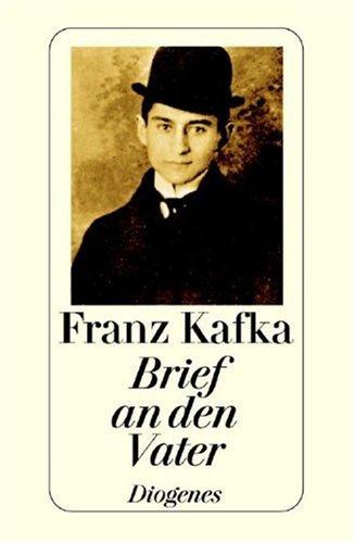 Franz Kafka: Brief an den Vater. (Paperback, 2000, Diogenes)