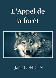 Jack London: L'Appel de la forêt (French language, 2020, Audiocite)