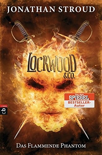 Jonathan Stroud: Lockwood & Co. - Das Flammende Phantom (Hardcover, 2016, cbj)