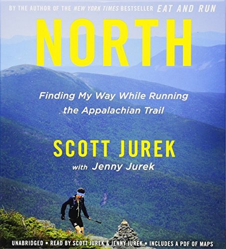 Scott Jurek: North (AudiobookFormat, 2018, Little, Brown & Company)