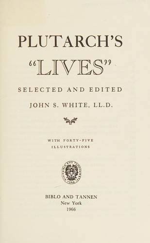 Plutarch: Plutarch's "Lives." (1966, Biblo and Tannen)