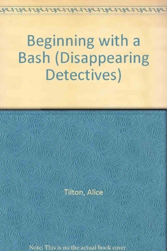 Phoebe Atwood Taylor: Beginning with a bash (Hardcover, 1985, Collins)