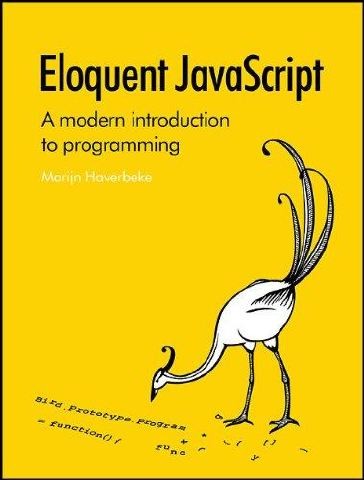 Marijn Haverbeke: Eloquent Javascript