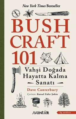 Dave Canterbury: Bushcraft 101 (2014, Adams Media)