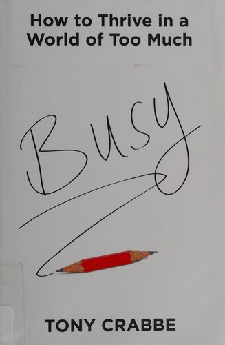 Tony Crabbe: Busy (2015)