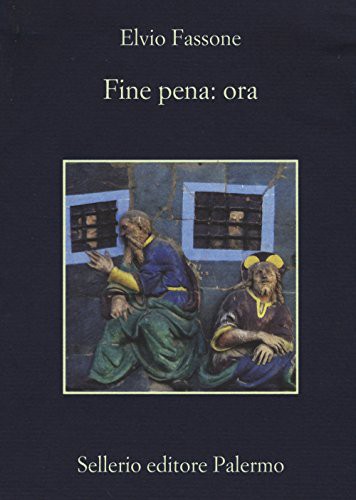 Elvio Fassone: Fine pena (Paperback, Sellerio Editore Palermo)