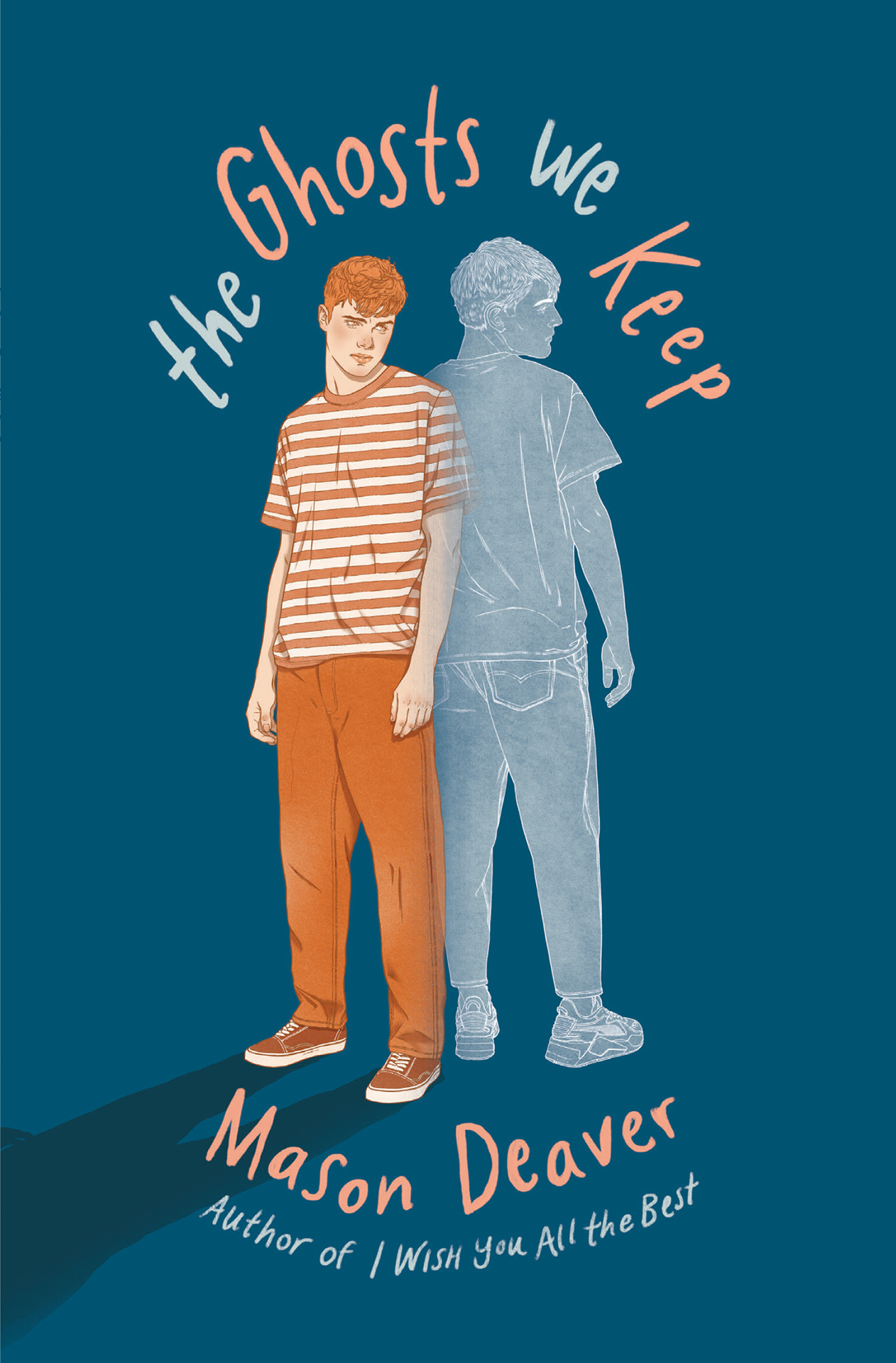 Mason Deaver: The Ghosts We Keep (PUSH Scholastic)