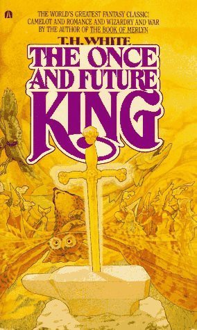 T. H. White: Once And Future King (1981, Berkley)