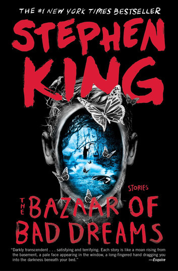 Stephen King: The bazaar of bad dreams (2015)