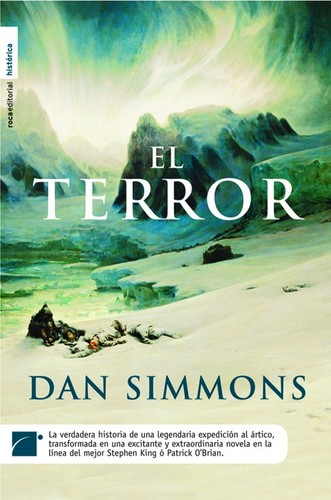 Dan Simmons: El terror (Spanish language, 2008, Roca)