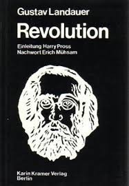 Gustav Landauer: Revolution (German language, 1974, Karin Kramer Verlag)