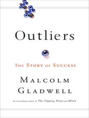 Malcolm Gladwell: Outliers (EBook, 2008, Little, Brown and Company)