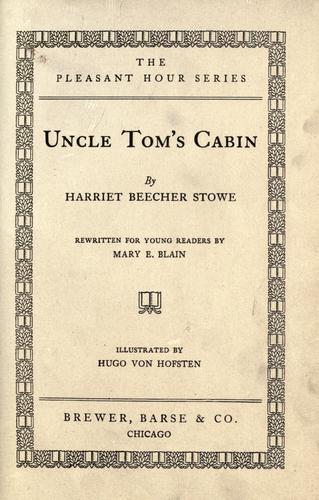 Harriet Beecher Stowe: Uncle Tom's Cabin (1900, Barse & Hopkins)