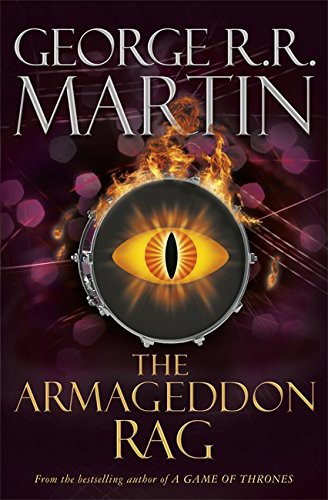 George R. R. Martin: Armageddon Rag (Paperback, 2012, Bantam Books)