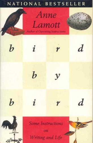 Anne Lamott: Bird by bird (Paperback, 1995, Anchor Books)