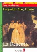 Leopoldo Alas: La Regenta / The Regent's Wife (Paperback, Spanish language, 2002, Anaya Touring Club)