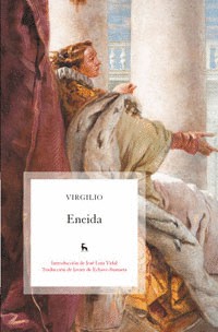 Publius Vergilius Maro, José Luis Vidal, Javier de Echave-Sustaeta: Eneida (Paperback, Español language, 2010, Gredos)