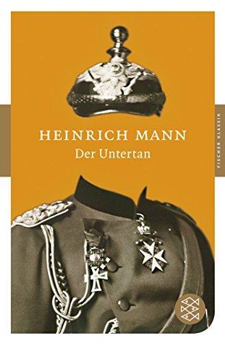 Heinrich Mann: Der Untertan (German language, 2008)