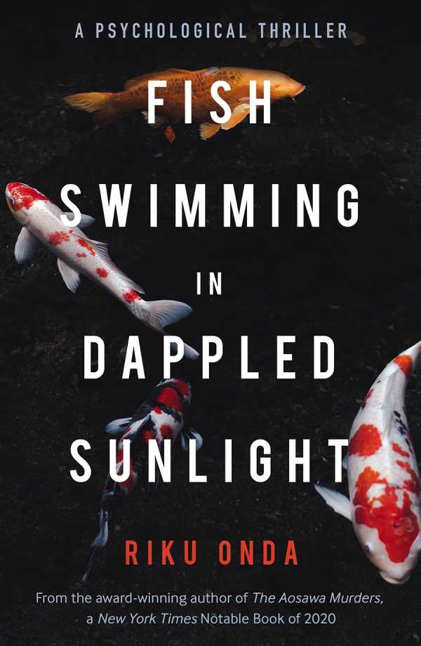 Alison Watts, Riku Onda: Fish Swimming in Dappled Sunlight (2022, Bitter Lemon Press)