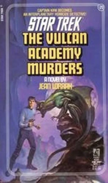 Jean Lorrah: Star Trek: The Vulcan Academy Murders (EBook, 2000, Simon & Schuster)