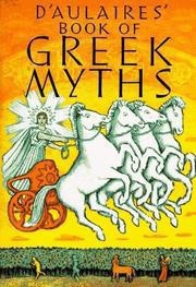 Ingri d'Aulaire: Ingri and Edgar Parin d'Aulaire's Book of Greek myths (1980, Doubleday)