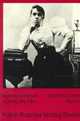 Emma Goldman: Gelebtes Leben (Paperback, German language, 1988, Karin Kramer Verlag)