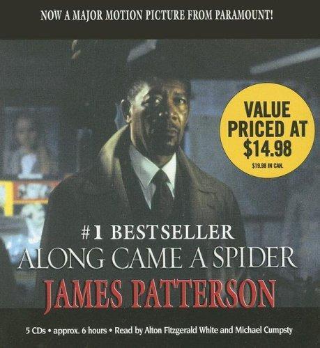 James Patterson: Along Came a Spider (AudiobookFormat, 2005, Hachette Audio)