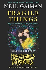 Neil Gaiman: Fragile Things: Short Fictions and Wonders (2018, William Morrow Paperbacks)
