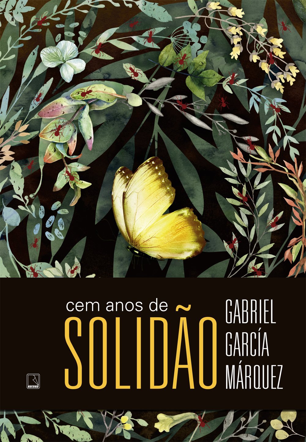 Gabriel García Márquez: Cem Anos de Solidão (2010, RECORD)