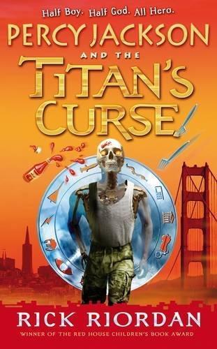 Rick Riordan: The Titan's Curse (Percy Jackson and the Olympians, #3) (2007)