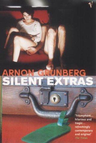 Arnon Grunberg: SILENT EXTRAS (Paperback, 2001, VINTAGE)