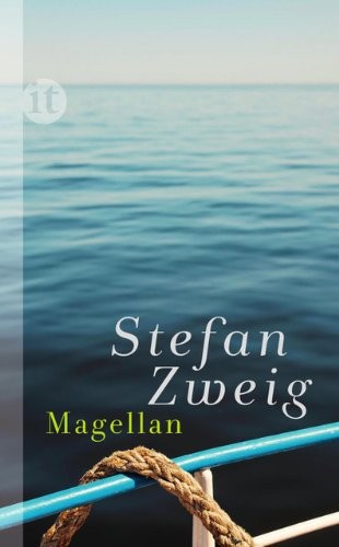 Stefan Zweig: Magellan (Hardcover, 2013, Insel Verlag GmbH)