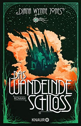 Diana Wynne Jones, Gabriele Haefs Diana Wynne Jones: Das wandelnde Schloss (Paperback, 2019, Droemer Knaur)
