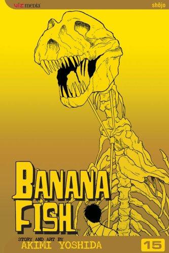 Akimi Yoshida: Banana Fish, Volume 15 (Paperback, 2006, VIZ Media LLC)