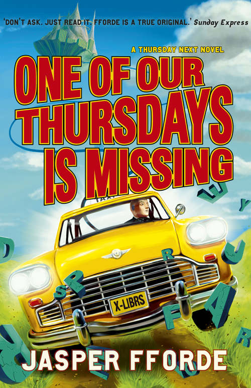 Jasper Fforde: One of Our Thursdays Is Missing