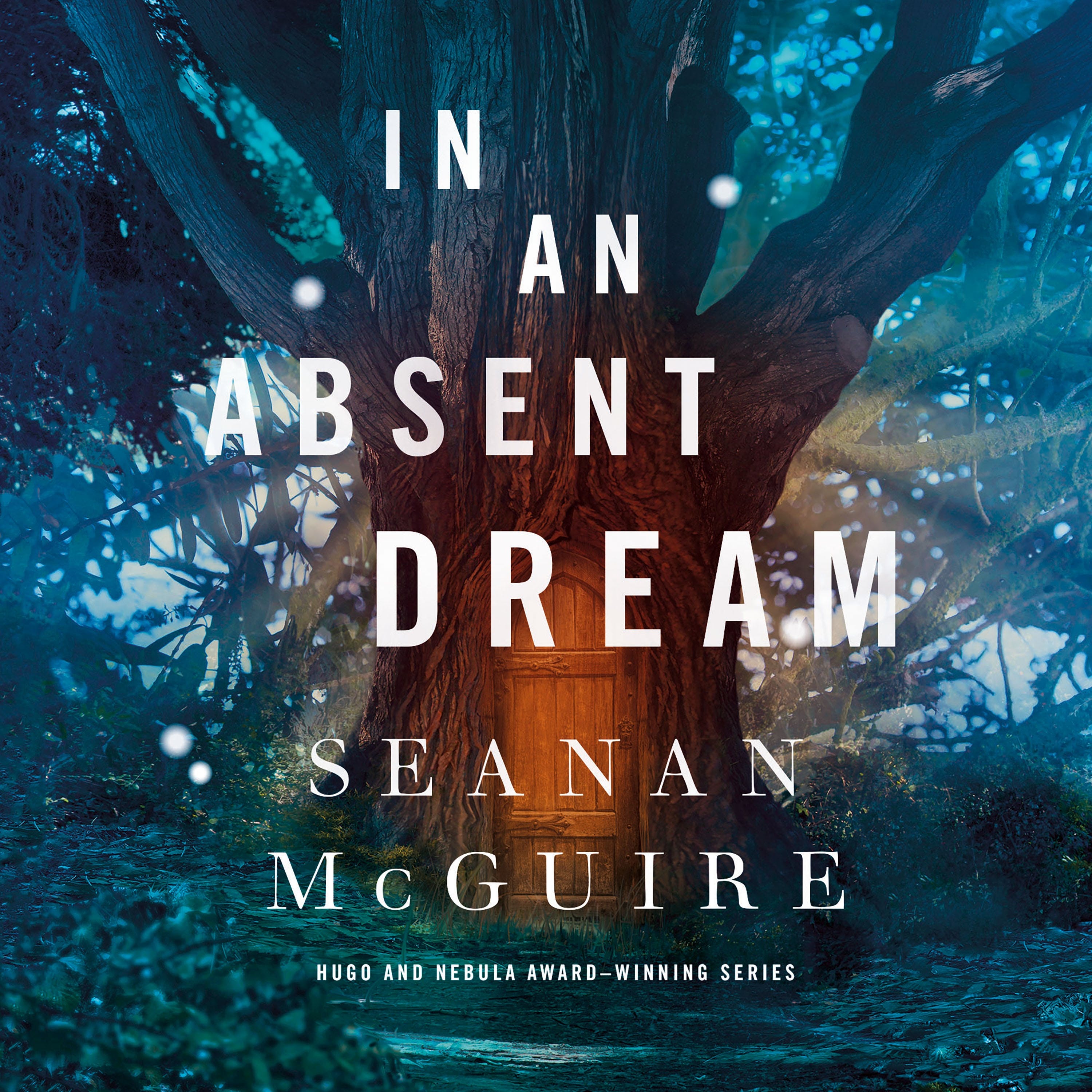 Seanan McGuire: In an Absent Dream (AudiobookFormat)